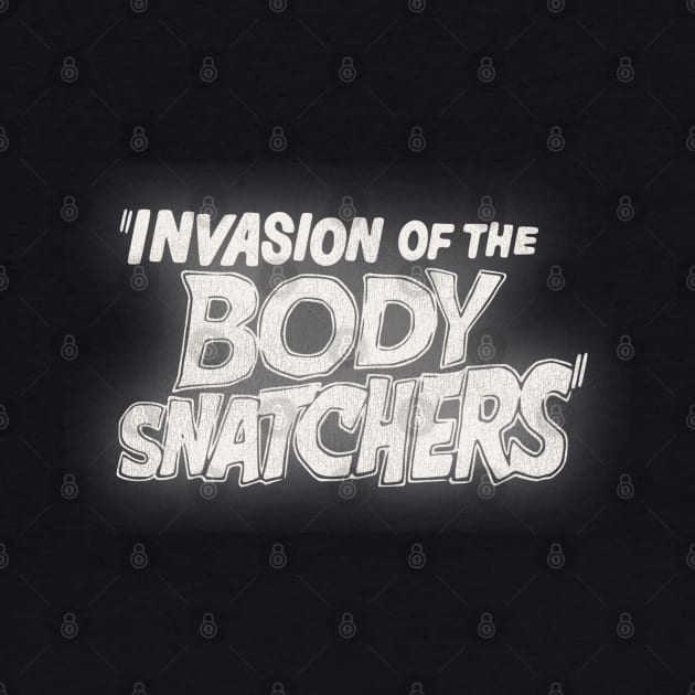 Invasion of the Body Snatchers / Sci Fi Classic Movie by darklordpug